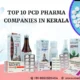 Top 10 PCD Pharma Companies in Kerala