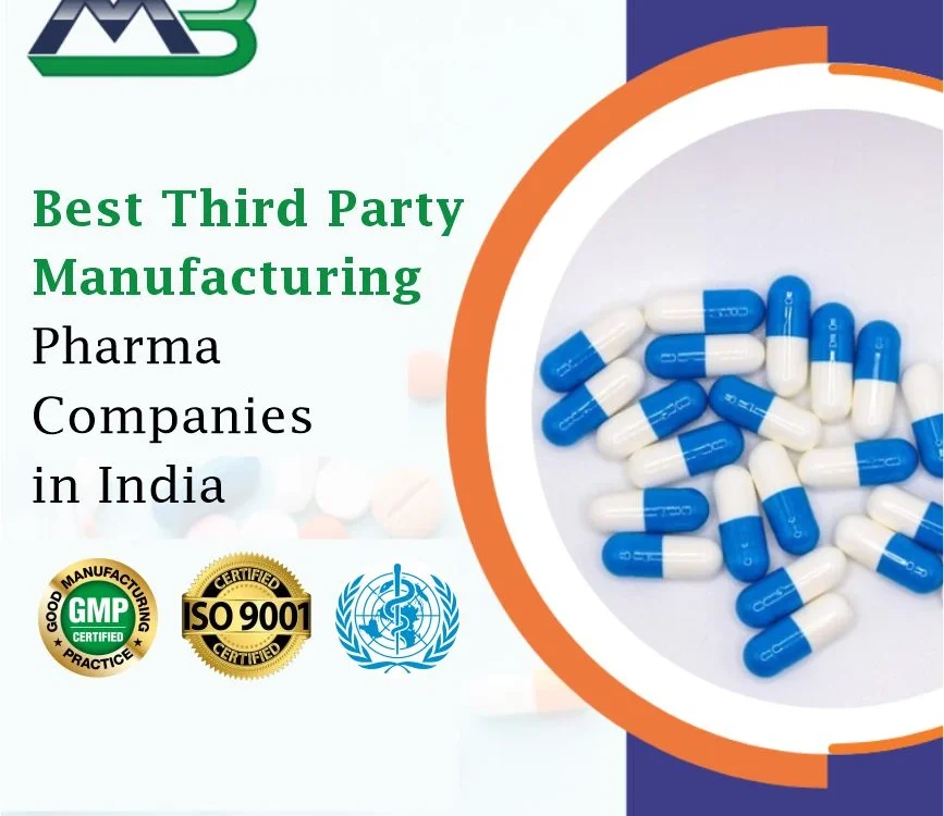 Best Third Party Manufacturing Pharma Companies in India
